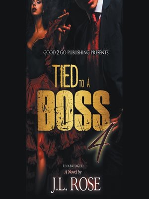 cover image of Tied to a Boss 4